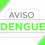 Informe da dengue registra 876 novos casos; circulação está confirmada em 216 municípios