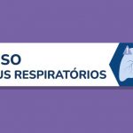 Saúde confirma 1.397 novos casos e 85 óbitos por Síndrome Respiratória Aguda Grave